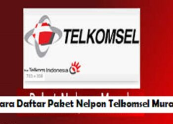 Cara Daftar Paket Nelpon Telkomsel Murah