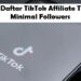 Cara Daftar TikTok Affiliate Tanpa Minimal Followers