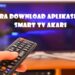 Cara Download Aplikasi di Smart TV Akari