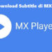 Begini Cara Download Subtitle di MX Player dan Menggabungkan Subtitle dengan Film Saat Menonton di Android 8 Ini Cara Cetak Kartu Ujian UMPTKIN 2025