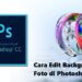 Cara Edit Background Foto di Photoshop 8 3 Cara Cek RAM HP Samsung