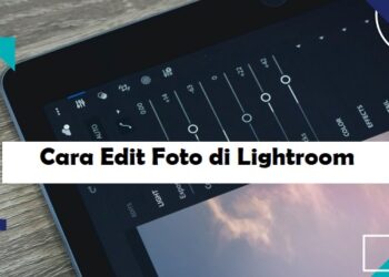 Cara Edit Foto di Lightroom Android 9 Download VIP Cheat Kingshack Mobile Legends