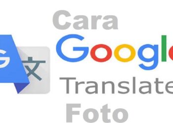 Begini Cara Menerjemahkan Teks Dalam Foto Online di Android dan iPhone, Mudah dan Cepat 2 Cyber Hack PB