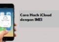 Cara Hack iCloud dengan IMEI Mudah 4 3 Cara Mengatasi Corel Tidak Bisa Save Mudah