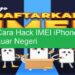 Cara Hack IMEI iPhone Luar Negeri Ampuh dan Mudah 8 Cara Melihat Mutasi Rekening BCA Lebih Dari 31 Hari Mudah