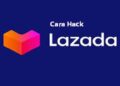Ini Cara Hack Lazada yang Ampuh dan Work 3 Bug Kuota Belajar Indosat Terbaru
