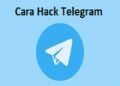 3 Cara Hack Telegram yang Sering Digunakan Hacker 3 Cara Membuat 2 WA Dalam 1 HP
