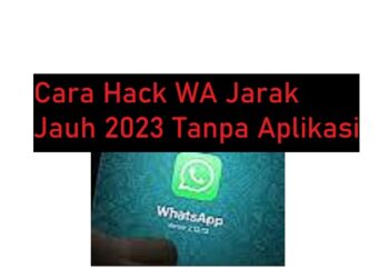 2 Cara Hack WA Jarak Jauh Tanpa Aplikasi Ampuh dan Banyak Digunakan Oleh Hacker 9 Ini 5 Cara Top Up Mobile Legends Dengan Pulsa