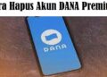 Cara Hapus Akun DANA di Snack Video