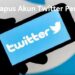 Cara Hapus Akun Twitter Permanen 8 Cara Daftar Paket Nelpon Telkomsel Murah