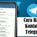 Cara Hapus Kontak di Telegram 8 Cara Bobol Rumus Interesting Mall