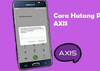 2 Cara Pinjam Pulsa Axis, Mudah dan Cepat 9 Cara Membuat 2 WA Dalam 1 HP
