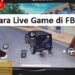 Cara Live Game di FB 8 Cara Mengubah Font di Bio IG
