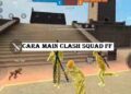 Cara Main Clash Squad FF 2 Cara Mendapatkan Listrik PLN Gratis Lewat WhatsApp