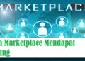 Cara Marketplace Mendapat Untung