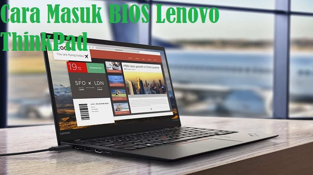 Cara Masuk BIOS Lenovo ThinkPad 1 Cara Menggunakan Pointszone Whatsapp Hack