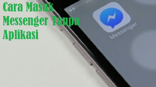 Begini Cara Masuk Messenger Tanpa Aplikasi 1 Tidak Bisa Buat Akun FB Baru? Ini Penyebab dan Cara Mengatasinya
