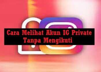 4 Cara Melihat Akun IG Private Tanpa Mengikuti 9 4 Cara Menonaktifkan Keyboard Laptop Mudah