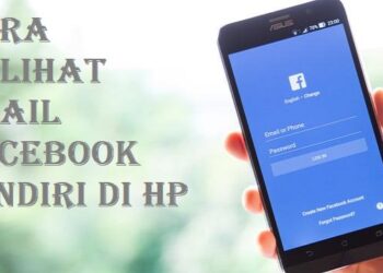Cara Melihat Email Facebook Sendiri di HP 8 Cara Mendapatkan Listrik PLN Gratis Lewat WhatsApp