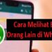 Cara Melihat Email Orang Lain di WhatsApp 8 Cara agar Download di PlayStore Masuk ke SD Card Samsung