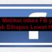 Cara Melihat Inbox FB yang Sudah Dihapus Lewat HP 8 Cara agar Download di PlayStore Masuk ke SD Card Samsung