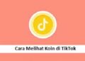 Cara Melihat Koin di TikTok 2 Cara Karaoke di TikTok, Mudah dan Praktis
