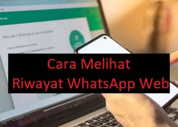 Begini 2 Cara Melihat Riwayat WhatsApp Web Mudah dan Cepat 9 Ini Cara Keluar dari Akun Gmail di Laptop, Mudah!
