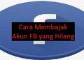 Cara Membajak Akun FB yang Hilang 2 Cara Menyambungkan Headset Bluetooth ke Laptop