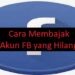 Cara Membajak Akun FB yang Hilang 8 Cara Menyambungkan Headset Bluetooth ke Laptop
