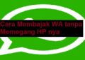 3 Cara Membajak WA tanpa Memegang HP Target 4 Cara Menyambungkan Headset Bluetooth ke Laptop