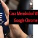 8 Cara Membobol Wifi Lewat Google Chrome di HP Mudah 8 Ini Cara Hapus Toko di Tokopedia Secara Permanen