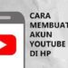 Cara Membuat Akun Youtube di HP 8 Cara Registrasi Kartu Indosat Lewat SMS