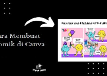 Cara Membuat Komik di Canva dengan 5 Langkah Mudah 9 Cara Membuat 2 WA Dalam 1 HP