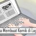 5 Cara Membuat Komik di Laptop 8 Cara DM di Twitter