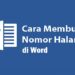 Cara Membuat Nomor Halaman di Word 8 Kode Promosi Webtoon yang Masih Aktif 2025