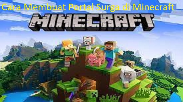 Cara Membuat Portal Surga di Minecraft 1 Cara Root Android Tanpa PC