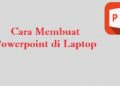 Cara Membuat Powerpoint di Laptop 6 Cara Hapus Filter IG, Mudah dan Cepat
