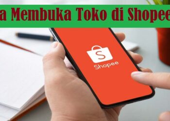 Cara Membuka Toko di Shopee Untuk Pemula