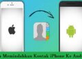 3 Cara Memindahkan Kontak iPhone ke Android 3 Cara Hack Router TP-LINK WR840N