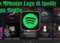 Cara Memutar Lagu di Spotify Tanpa Shuffle 2 Cara Transfer Gopay ke Gopay, Mudah dan Cepat
