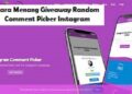 Cara Mudah Menang Giveaway Random Comment Picker Instagram 2 Bug Kuota Belajar Indosat Terbaru