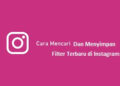 4 Cara Melihat Story IG yang Disembunyikan Dari Kita
