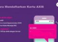 Cara Mendaftarkan Kartu AXIS 3 Cara Download File Kadaluarsa di LINE
