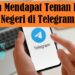 Cara Mendapat Teman Luar Negeri di Telegram 8 Cara Update iOS di 3utools