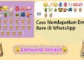 Ini Cara Mendapatkan Emoji Baru di WhatsApp 2 Ini Cara Ganti Password Wifi First Media, Mudah dan Cepat