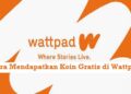 Cara Mendapatkan Koin Gratis di Wattpad