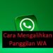 Cara Mengalihkan Panggilan WA 8 Download Cheat Free Fire Terbaru dan Cara Menggunakannya