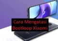 4 Cara Mengatasi Bootloop Xiaomi 1 Cara Download Google Meet di Laptop