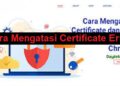 3 Cara Mengatasi Certificate Error Mudah 4 6 Kode Voucher XL Gratis Terbaru 2026