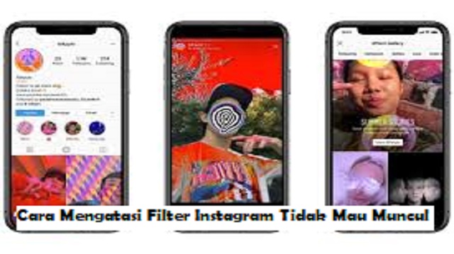 5 Cara Mengatasi Filter Instagram Tidak Mau Muncul